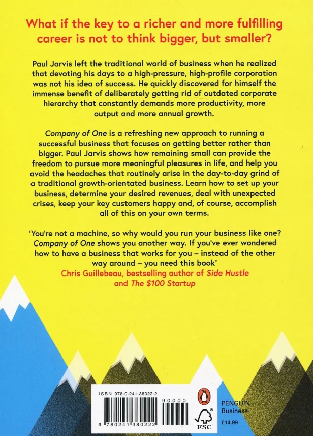 Back cover of the Mariner Books paperback of Company of One by Paul Jarvis, with endorsements at the top, the description, an author headshot and bio, and the publisher mark, price and barcode at the bottom