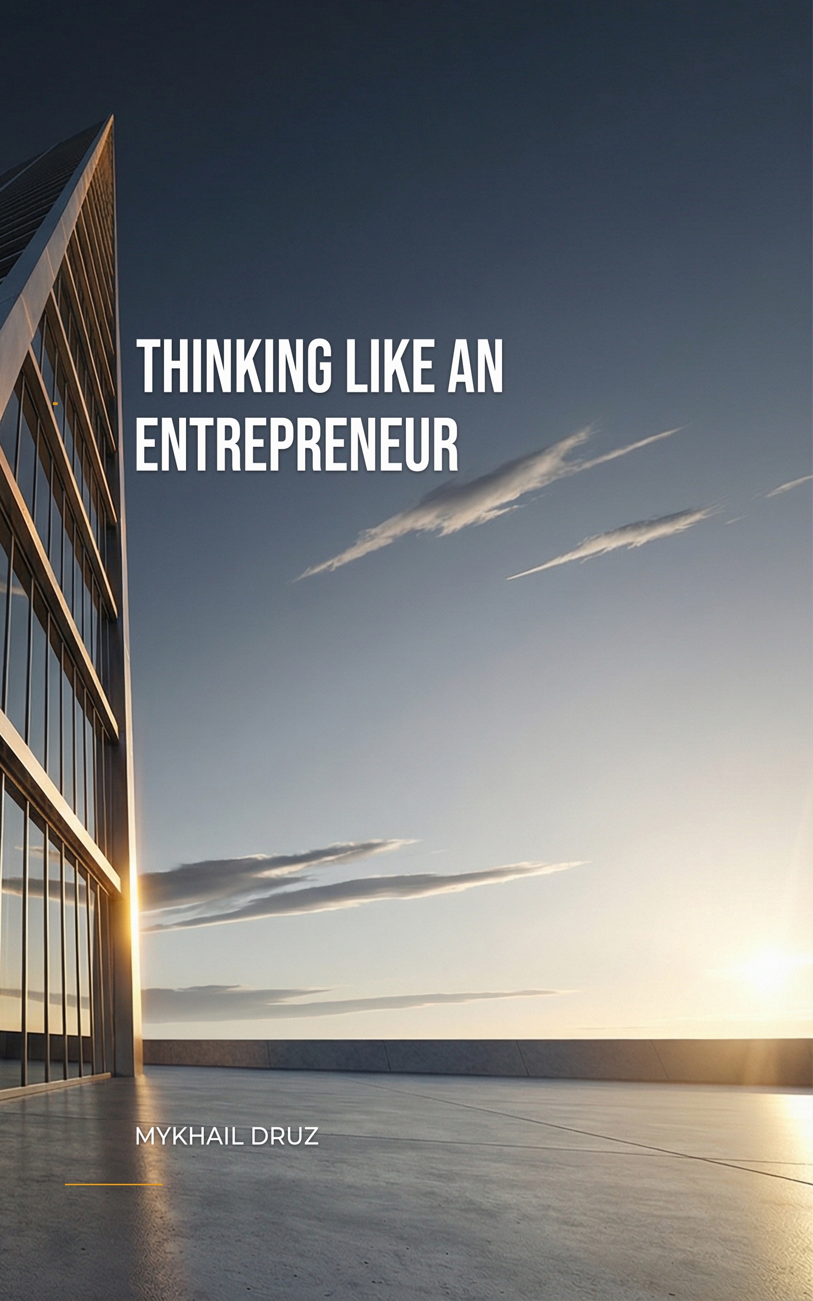 Thinking Like an Entrepreneur